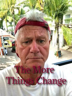 The More Things&nbsp;Change